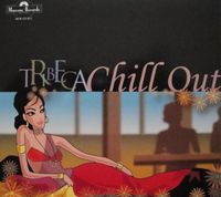 Various Artists - Tribeca Chill Out