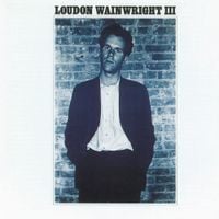 Loudon Wainwright III - Loudon Wainwright III (Album I)