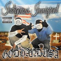 GODHANDUSA - INDIGENOUS IMMIGRANT
