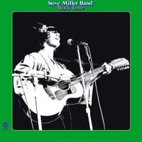 Steve Miller Band - Rock Love