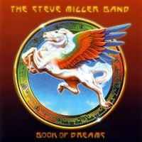 Steve Miller Band - Book of Dreams