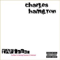 Charles Hamilton - T.A.F.I.E.T.U