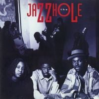 Jazzhole - The Jazzhole
