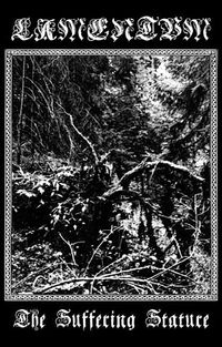 Lamentum - The Suffering Stature