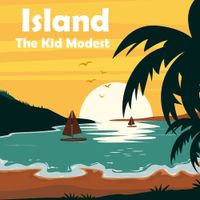 The Kid Modest - Island