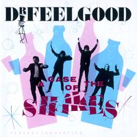 Dr. Feelgood - A Case Of The Shakes
