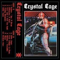 Crystal Cage - Crystal Cage