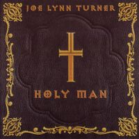 Joe Lynn Turner - Holy Man