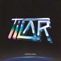 TILAR - Unite & Heal
