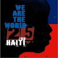 Artists For Haiti - We Are the World