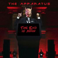 The Apparatus - The End is Nigh
