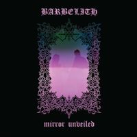 Barbelith - Mirror Unveiled