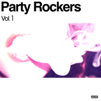 Grayle - Party Rockers (Vol. 1)