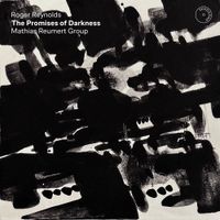 Mathias Reumert Group - The Promises of Darkness
