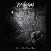 Pestifere - There Was Never Light