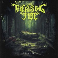 The Rising Tide - Trauma