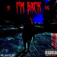 YS KAG - I&rsquo;m Back