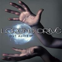 Lorene Drive - Out Alive