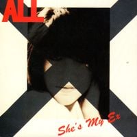 ALL - She's My Ex