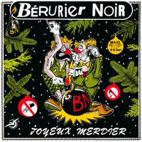 B&eacute;rurier Noir - Joyeux Merdier