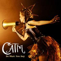 Cat And The Menagerie - Do What You Say