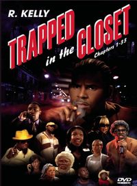 R. Kelly - Trapped in the Closet 1-33