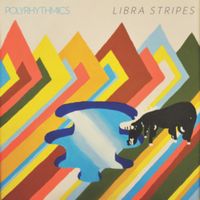 Polyrhythmics - Libra Stripes