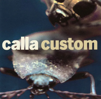 Calla - Custom