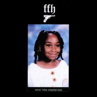 FFH - Make Them Understand