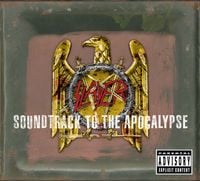 Slayer - Soundtrack to the Apocalypse