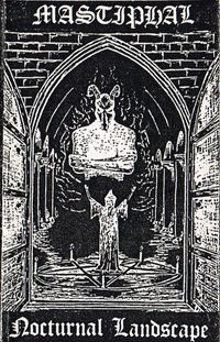 Mastiphal - Nocturnal Landscape