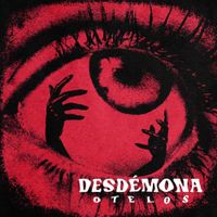 Los Otelos - Desd&eacute;mona
