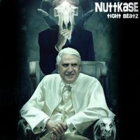 Nuttkase - Tight Beatz Vol​.​1