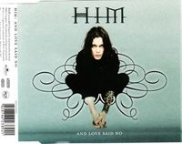 HIM - And Love Said No