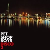 Pet Shop Boys - Disco 3