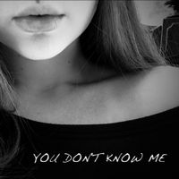 Hayley Richman - You Don&rsquo;t Know Me