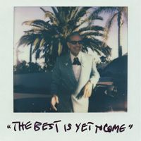 Jeff Goldblum & The Mildred Snitzer Orchestra - The Best Is Yet To Come