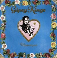 Gipsy Kings - Mosa&iuml;que