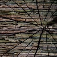 Sounds From The Ground - Thru the Ages