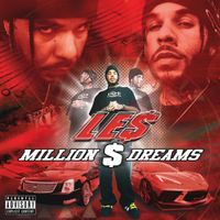 Le$ - Million Dolla Dreams