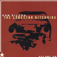 Don DiLego - The Lonestar Hitchhiker