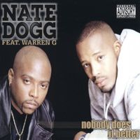 Nate Dogg - Nobody does it better