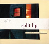Split Lip - Fate's Got a Driver