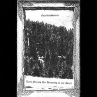 GuardianSorrow - Dark Forests Are Dreaming of My Death