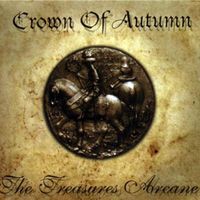 Crown Of Autumn - The Treasures Arcane
