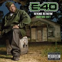E-40 - Revenue Retrievin': Graveyard Shift