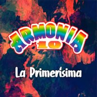Armon&iacute;a 10 - La Primer&iacute;sima