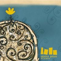 Cuatro Pesos De Propina - Juan