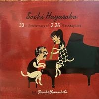 早坂 紗知 [Sachi Hayasaka] - 2​.​26 30th Ann​.​ Live
