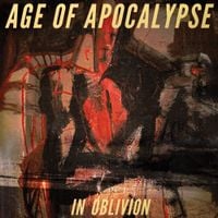 Age Of Apocalypse - In Oblivion